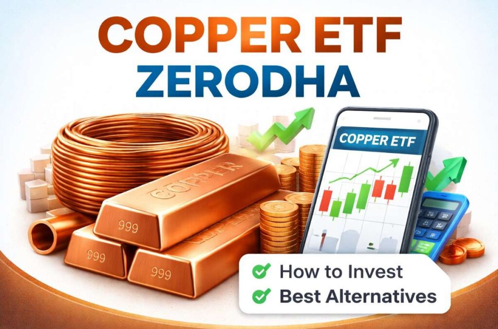 Copper ETF Zerodha